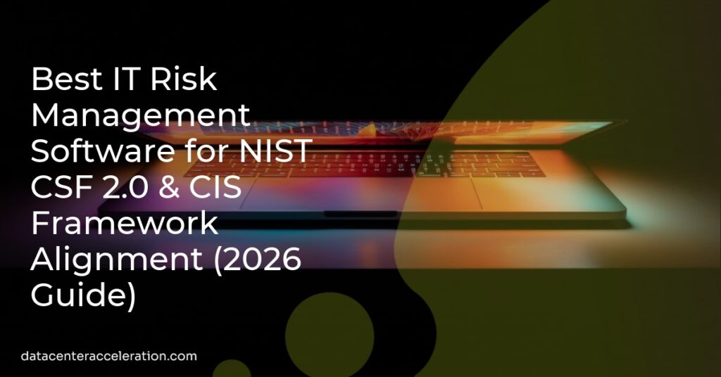 Best IT Risk Management Software: NIST CSF & CIS | Riskonnect